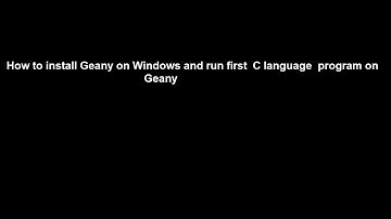 How To Install Geany IDE on Windows And Run First C Language Program on Geany