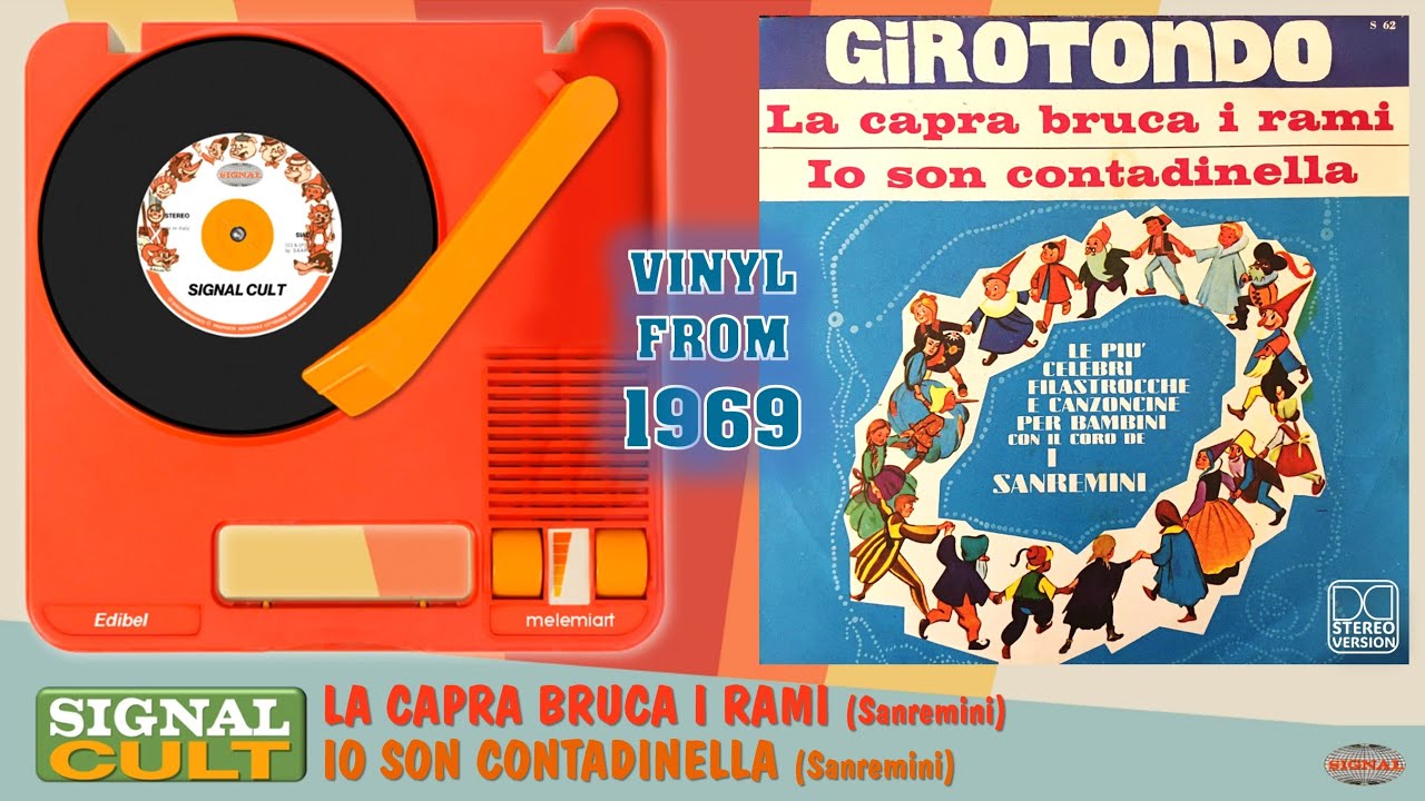 SIGNAL CULT – 01 La Capra Bruca I Rami – 02 Io Son Contadinella 1969
