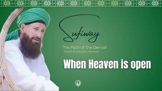 Download Lagu THE DERVISH DIARY -  WHEN HEAVEN IS OPEN MP3