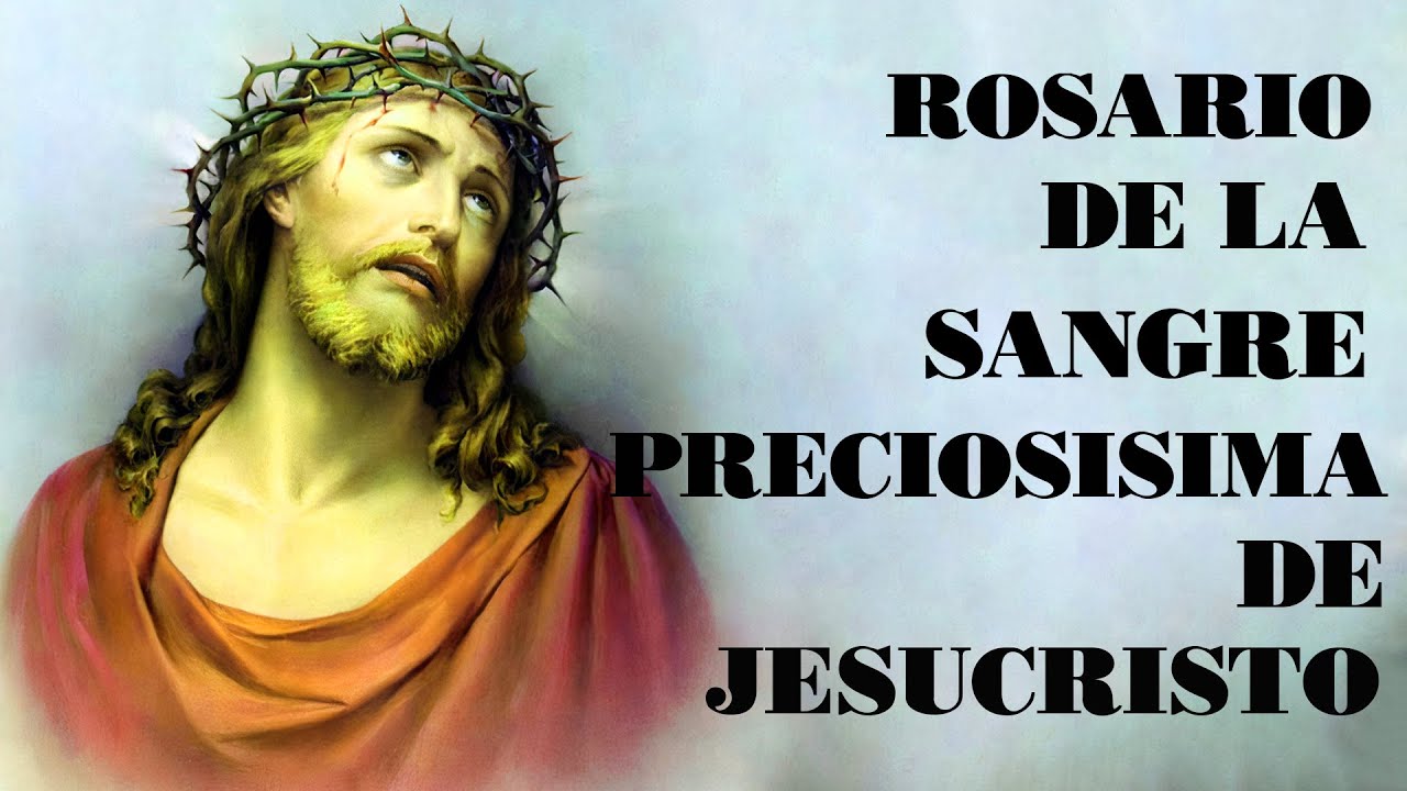 Rosario de la sangre preciosisima de jesucristo - Rosario ala sangre de