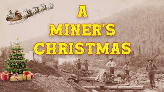 A Miners Christmas