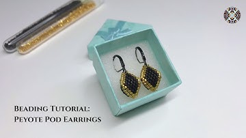 Beaded Earrings Tutorial - Peyote Pod How-to