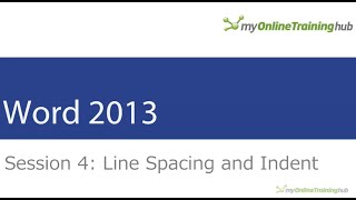 MS Word 2013: Line Spacing and Indent