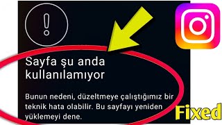 Fix Instagram Error Sayfa Şu Anda Kullanılamıyor Bunun Nedeni,The Page Is Currently Unavailable.