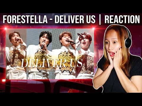 포레스텔라(Forestella) ‘Deliver Us’ Live Clip (THE LEGACY ver.) REACTION