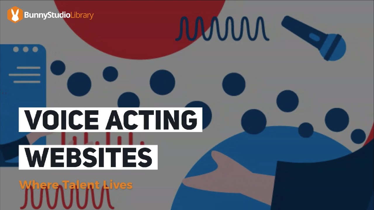 Voice Acting sites Where Talent Lives YouTube