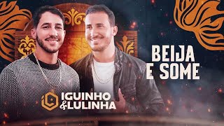 Video thumbnail of "BEIJA E SOME - Iguinho e Lulinha (CD Simbora pra Vaquejada)"
