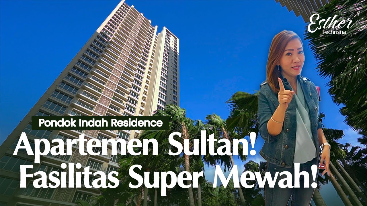 Tur Apartemen Sultan dengan Fasilitas Super Mewah! | Review Pondok Indah Residence Apartment