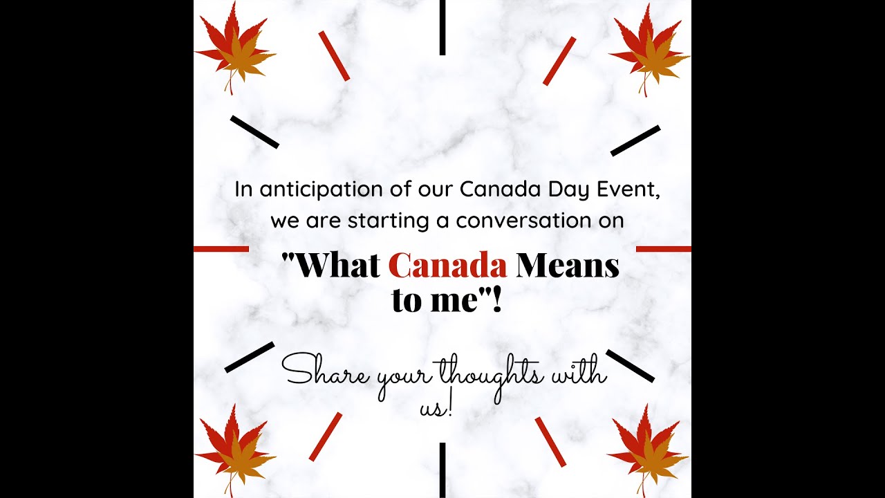 What Does Canada Mean to Me? (2)