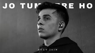 Download Lagu JO TUM MERE HO - Anuv Jain | Acoustic Version | Unreleased Song MP3