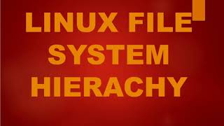 Linux File System Hierarchy