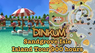 Dinkum-Sandgrove Isle-Island Tour-900 hours later. Steph-Subscriber