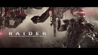 Music : Raider Soundtrack