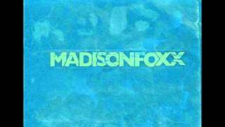 Video thumbnail of "MadisonFoxx - Hate To say I Told You So"