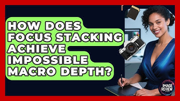 How Does Focus Stacking Achieve Impossible Macro Depth? - Image Review Studio