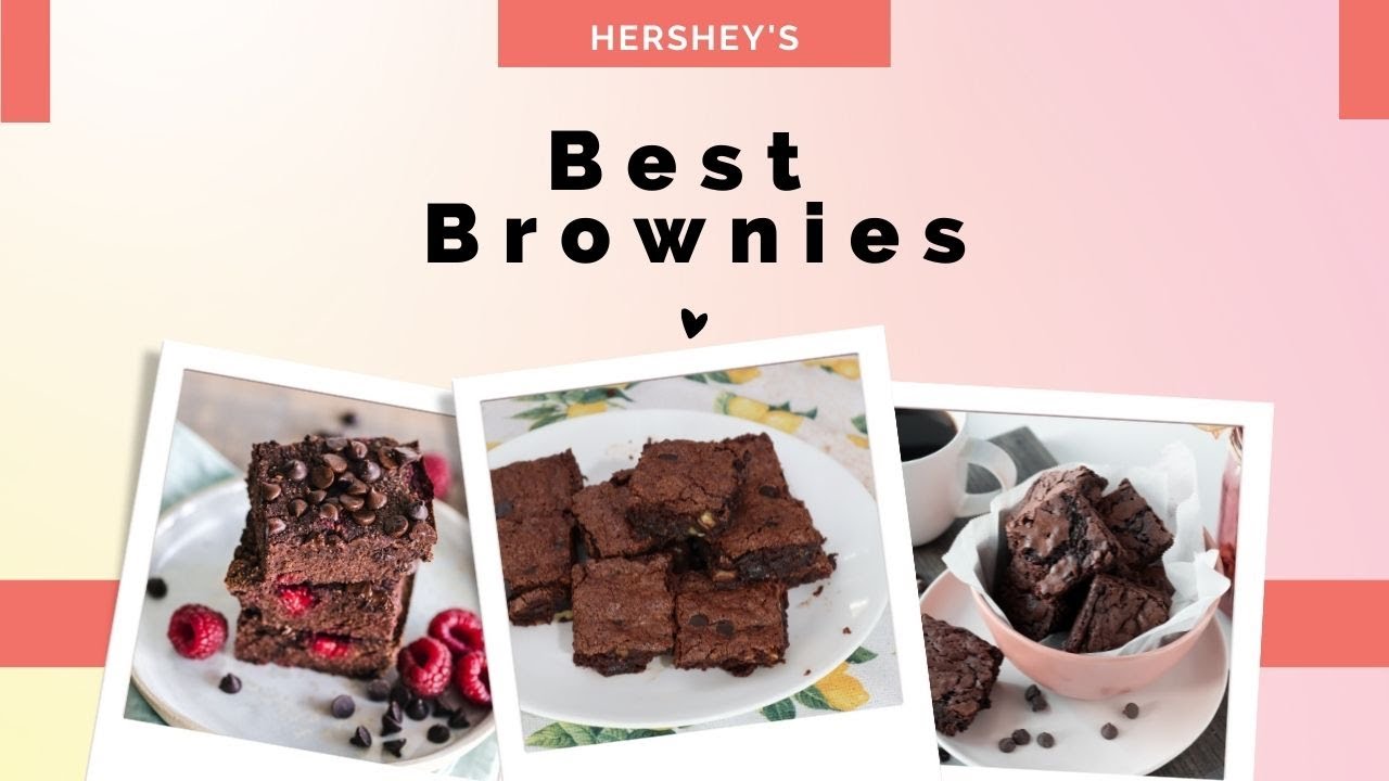 Hershey's Best Brownies Fudgy classic brownies YouTube