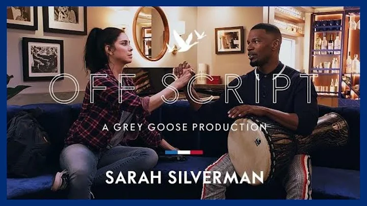 OFF SCRIPT a Grey Goose Production | Jamie Foxx & Sarah Silverman