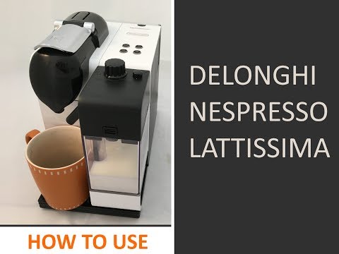 How to use Delonghi Nespresso Lattissima machine YouTube