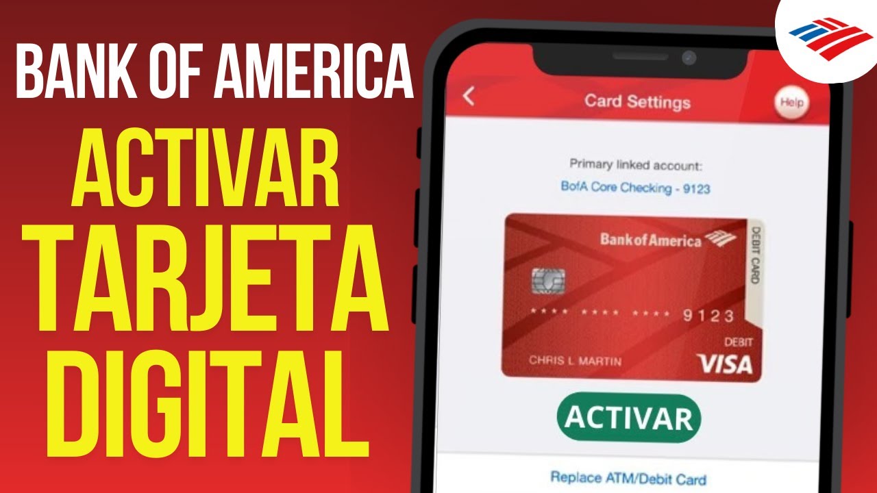 Cómo activar tu tarjeta digital de Bank of America