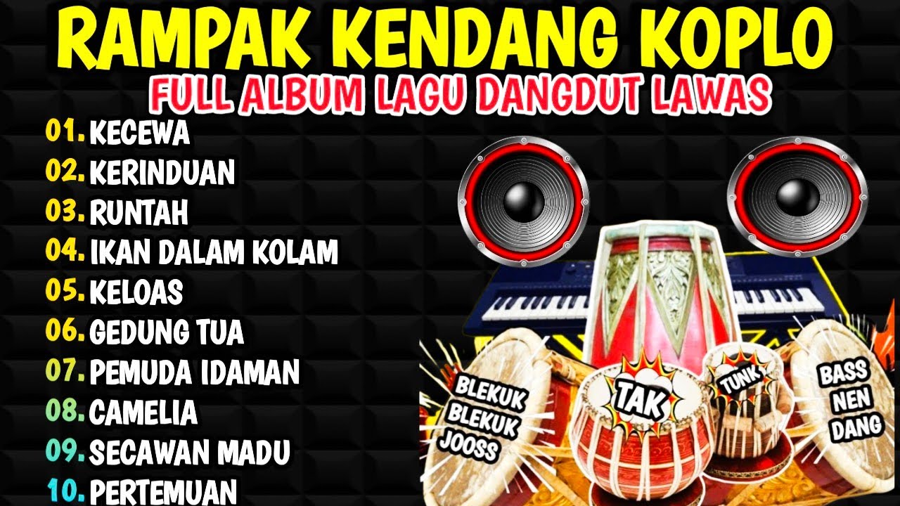 KENDANG RAMPAK JAIPONG 2024, AUDIO JERNIH BASS GLEER, KECEWA, KERINDUAN, RUNTAH, IMING IMING, KELOAS