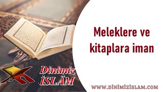 Meleklere Ve Kitaplara Iman İslam Ahlakı
