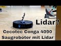 BitBastelei #467 - Cecotec Conga 4090 Saugroboter mt Lidar