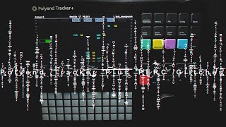 Celebrity Polyend Tracker + PERC Glitch Experimenting Profile