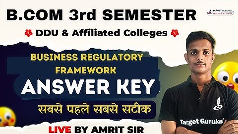 Answer Key | BUSINESS REGULATORY FRAMEWORK | DDU B.Com 3rd Semester Exam 2023 | Questions Paper