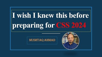 سی ایس ایس 2024 کی تیاری کیسے کی جائے؟ Make brief of the 5 essays at the end of the video