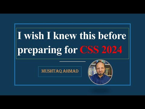 سی ایس ایس 2024 کی تیاری کیسے کی جائے Make Brief Of The 5 Essays At The End Of The Video