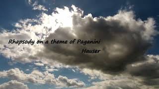Rhapsody on a theme of Paganini - Hauser