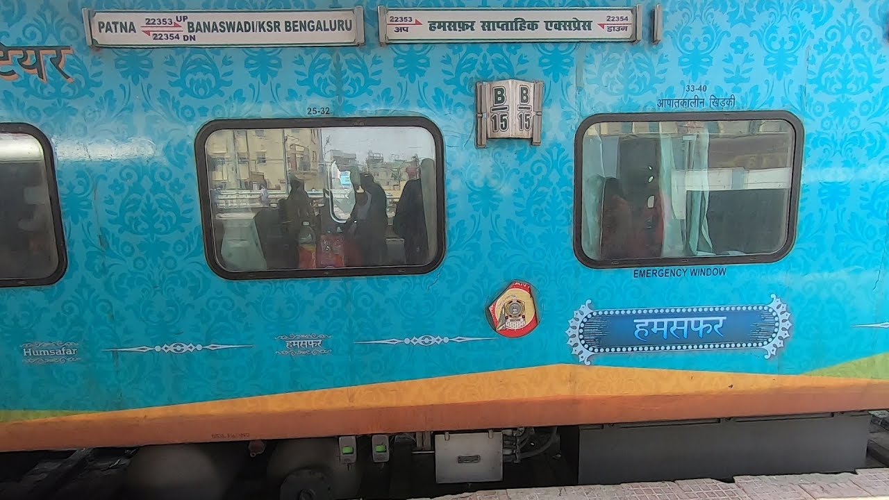 Bangalore to Patna Humsafar Express YouTube