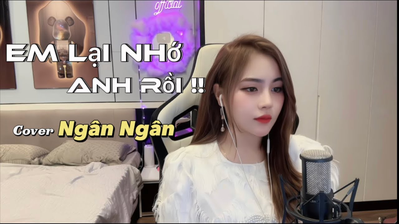 EM LẠI NHỚ ANH RỒI - TUỆ PHƯƠNG | NGÂN NGÂN COVER
