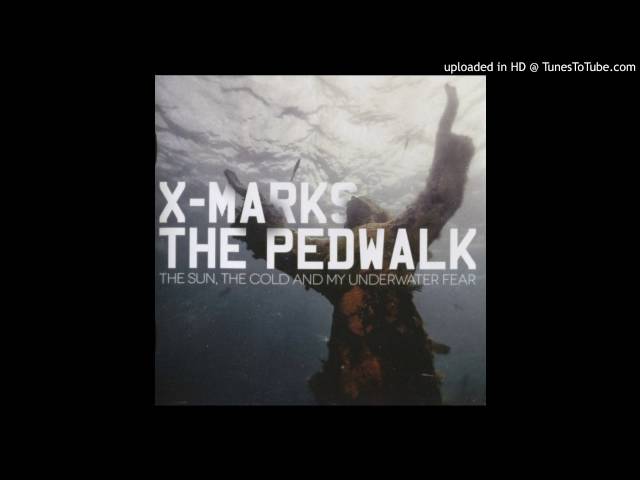 X-Marks The Pedwalk - Don't Lie to Me