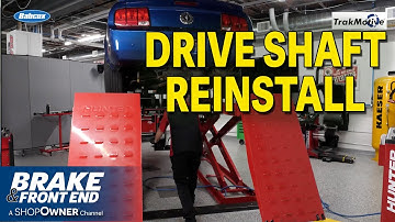 Proper Procedures For Removing And Reinstalling A Drive Shaft