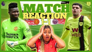 UTTER TRASH! MAN UTD 1-1 BURNLEY | LIVE MATCH REACTION | PREMIER LEAGUE