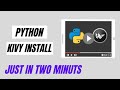 How to install kivy on Windows Python Pycharm Visual Studio