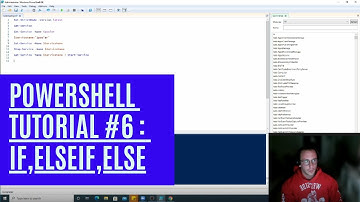 PowerShell Tutorial 6 :  If, elseif, else [Beginners]
