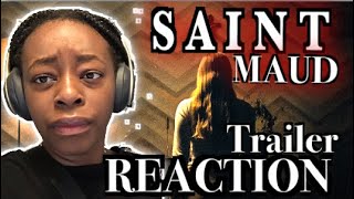SAINT MAUD Trailer Reaction