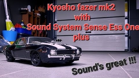 New Kyosho | Fazer mk2 | and Best RC Sound System | ESENSE ESS ONE PLUS !!! | Sound
