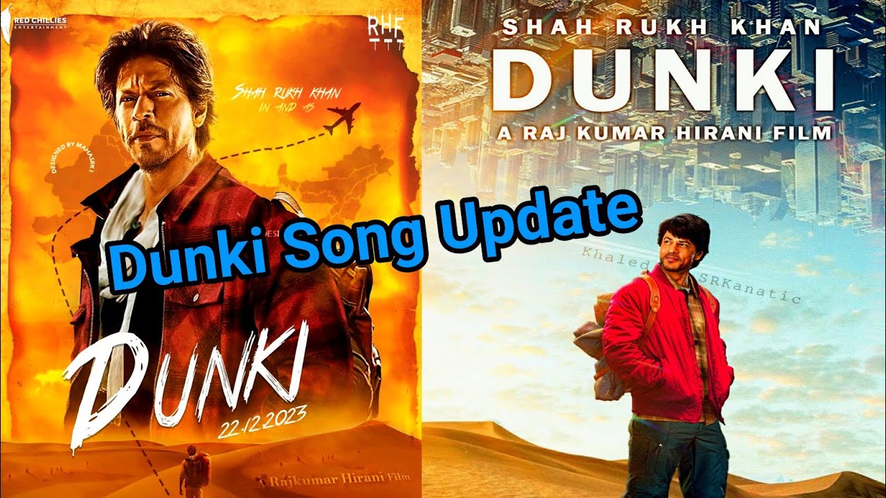 Dunki Song Update! Shah Rukh Khan | Jawan & Pathaan Update - YouTube