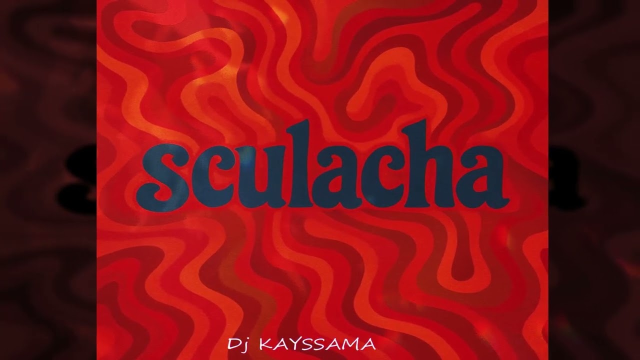 Watch Sculacha ( Dj Kayssama ) on YouTube