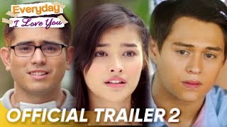 Everyday, I Love You Official Trailer 2 | Gerald, Liza Soberano, Enrique | 'Everyday, I Love You'