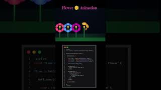 Flower Animation 🌼 🌸 🌻 🌹 🏵 🌼 🌸 #coding #shortsfeed #shorts #viral