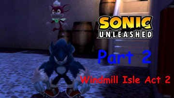 Sonic Unleashed - Part 2 - Apotos Day