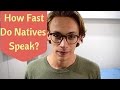 How Fast Do Native English Speakers Talk?