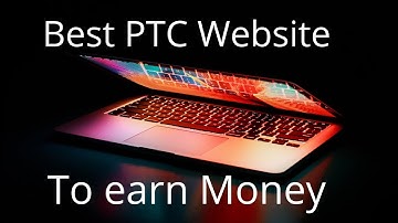 Best PTC(PAID TO CLICK) Website to earn money online