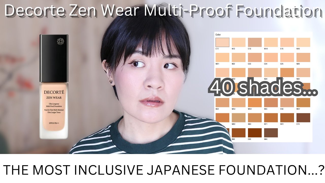 THE MOST INCLUSIVE FOUNDATION FROM ASIAN BEAUTY?? Decorte Zen Wear