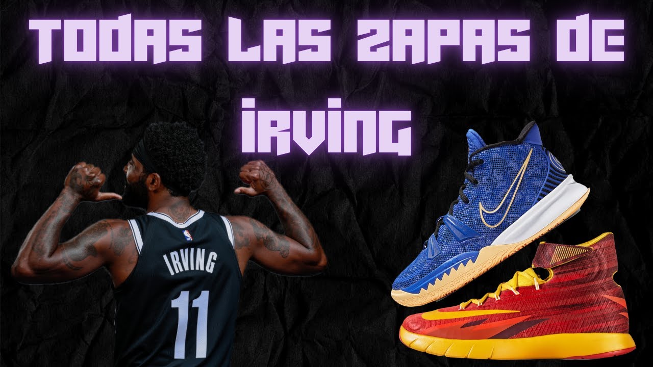 TODAS las ZAPATILLAS de KYRIE | - YouTube