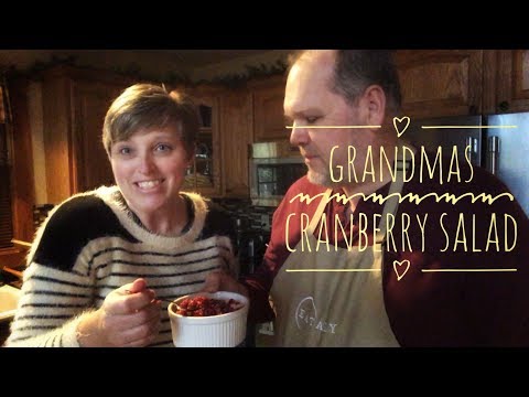 How To Make My Grandma’s Cranberry Salad